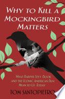 Why To Kill a Mockingbird Matters image