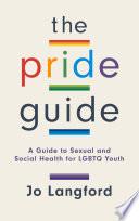The Pride Guide