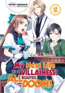 My Next Life as a Villainess: All Routes Lead to Doom! Volume 2 image