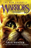 TWILIGHT (Warriors: The New Prophecy, Book 5)