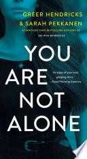 You Are Not Alone image