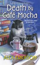 Death by Café Mocha
