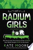 The Radium Girls: Young Readers' Edition image