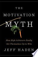 The Motivation Myth image