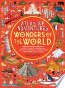 Atlas of Adventures: World Wonders
