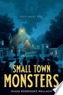 Small Town Monsters image