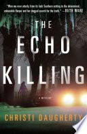 The Echo Killing image