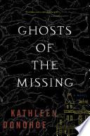 Ghosts of the Missing