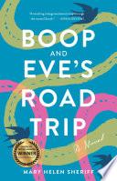 Boop and Eve's Road Trip