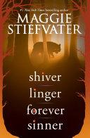 Shiver Series (Shiver, Linger, Forever, Sinner)