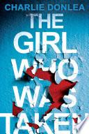 The Girl Who Was Taken image