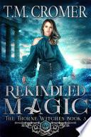 Rekindled Magic