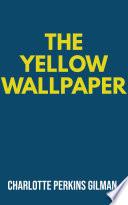 The Yellow Wallpaper image