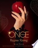 Once Upon A Time: Regina Rising image