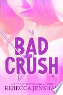 Bad Crush