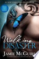 Walking Disaster Signed Limited Edition