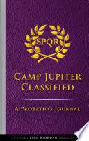 The Trials of Apollo: Camp Jupiter Classified