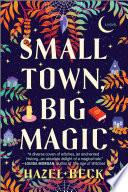 Small Town, Big Magic image