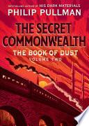 The Book of Dust: The Secret Commonwealth (Book of Dust, Volume 2) image