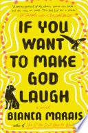 If You Want to Make God Laugh