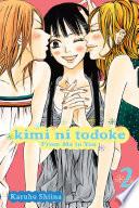 Kimi ni Todoke: From Me to You, Vol. 2