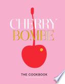 Cherry Bombe