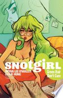 Snotgirl Vol. 1: Green Hair Don't Care image