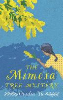 The Mimosa Tree Mystery image