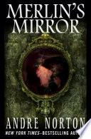 Merlin's Mirror