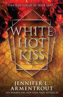 White Hot Kiss (The Dark Elements, Book 1) image