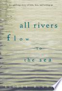 All Rivers Flow to the Sea image