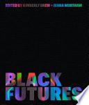 Black Futures