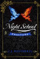 Night School: Fracture image