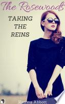 Taking the Reins (The Rosewoods, #1)