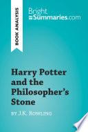 Harry Potter and the Philosopher's Stone by J.K. Rowling (Book Analysis)