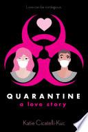 Quarantine: A Love Story