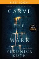 Carve the Mark: First Look