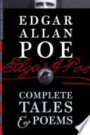 Edgar Allan Poe: Complete Tales & Poems