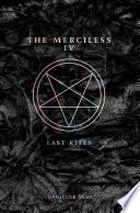 The Merciless IV: Last Rites image