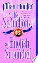 The Seduction of an English Scoundrel