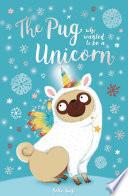The Pug Who Wanted to Be a Unicorn image