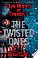 The Twisted Ones: Five Nights at Freddy’s (Original Trilogy Graphic Novel 2) image