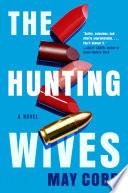 The Hunting Wives image