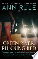 Green River, Running Red image