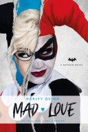 DC Comics novels - Harley Quinn: Mad Love image