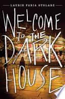 Welcome to the Dark House image