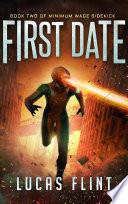 First Date (young adult action adventure superheroes)