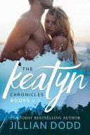 The Keatyn Chronicles: Books 1-2