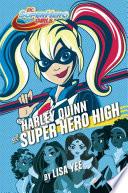 Harley Quinn at Super Hero High