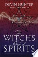 The Witch's Book of Spirits